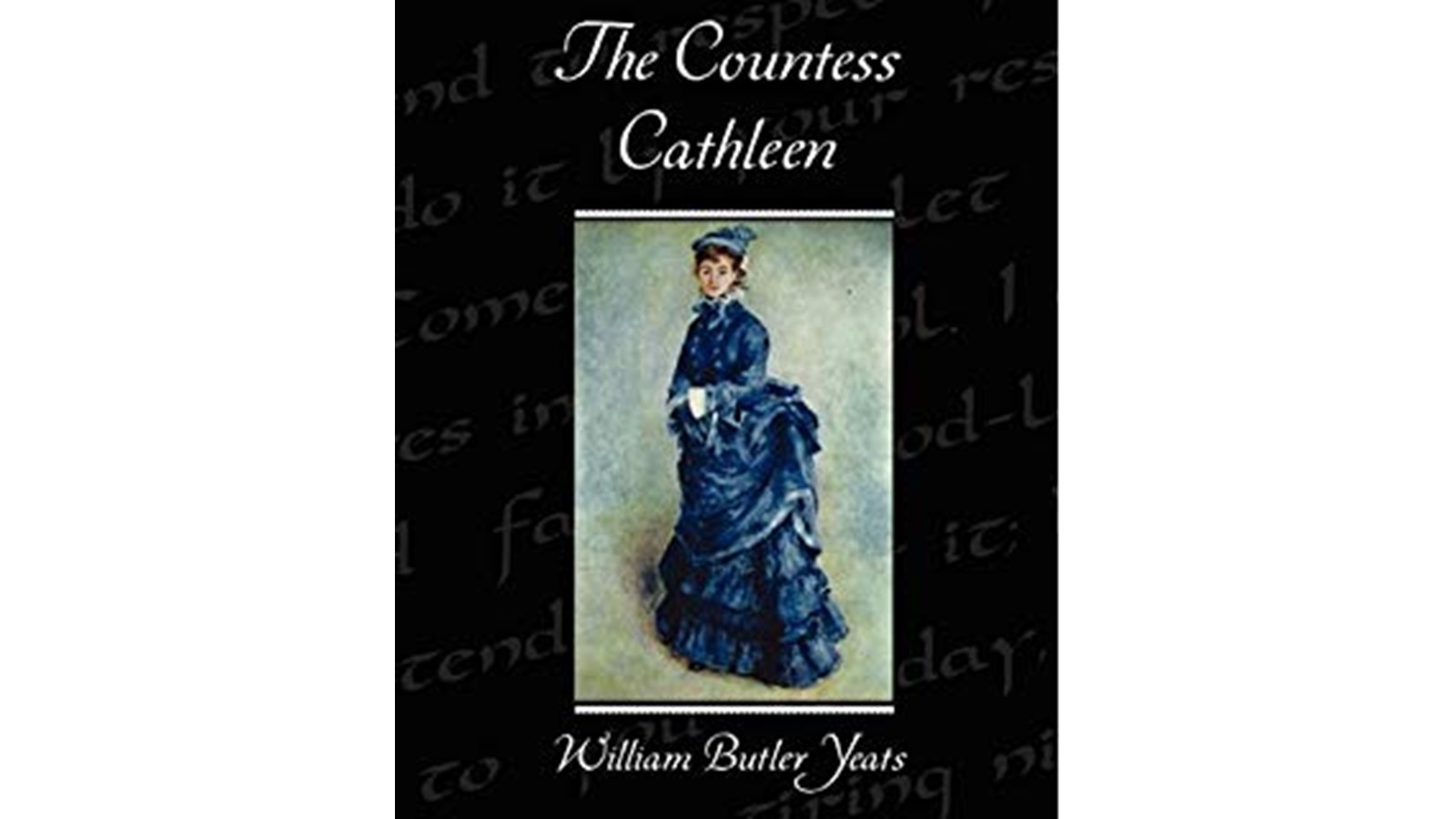 La Comtesse Cathleen O’Shea.