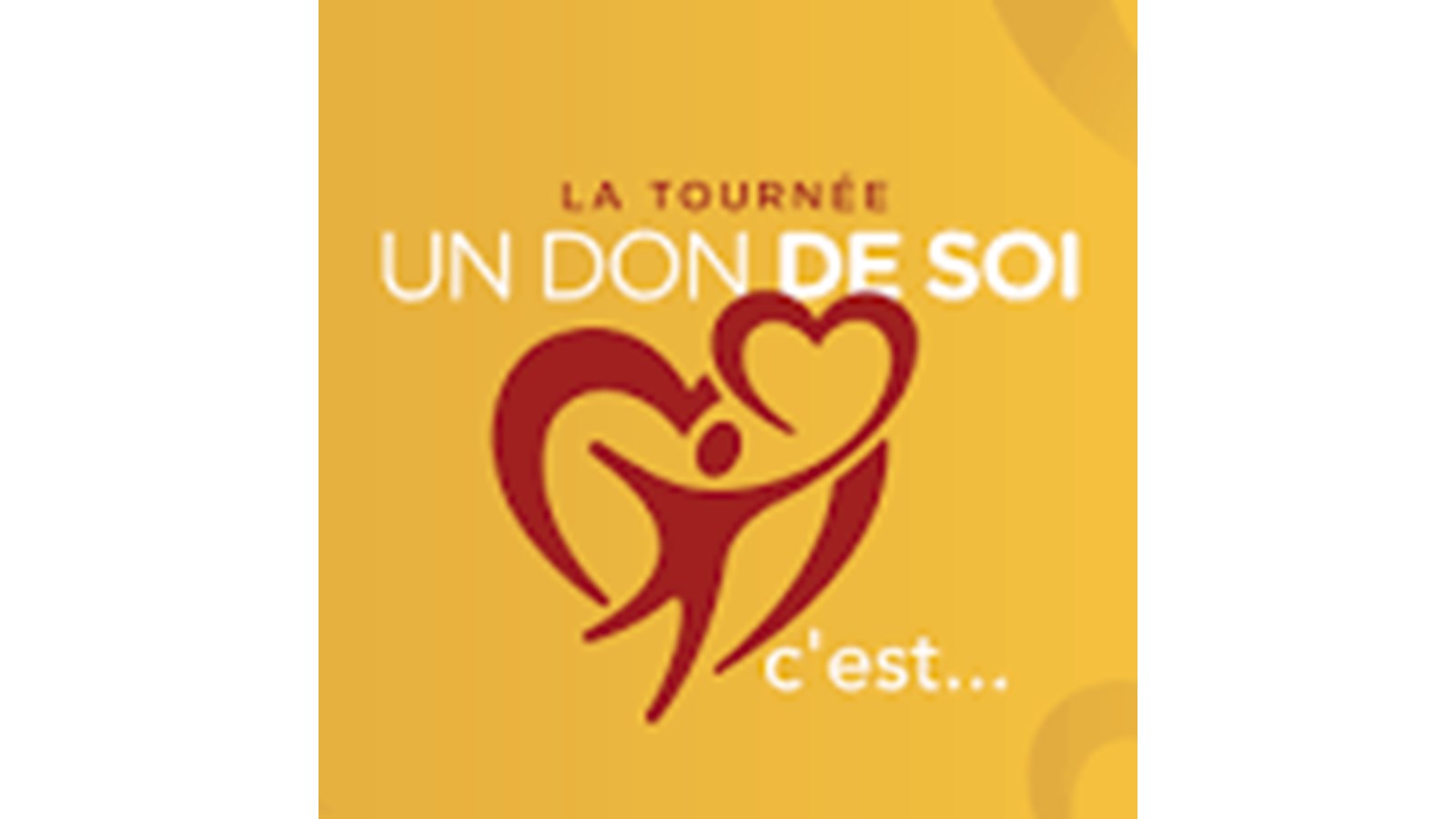 Le CAB des Sources accueillera la tournée Un don de soi